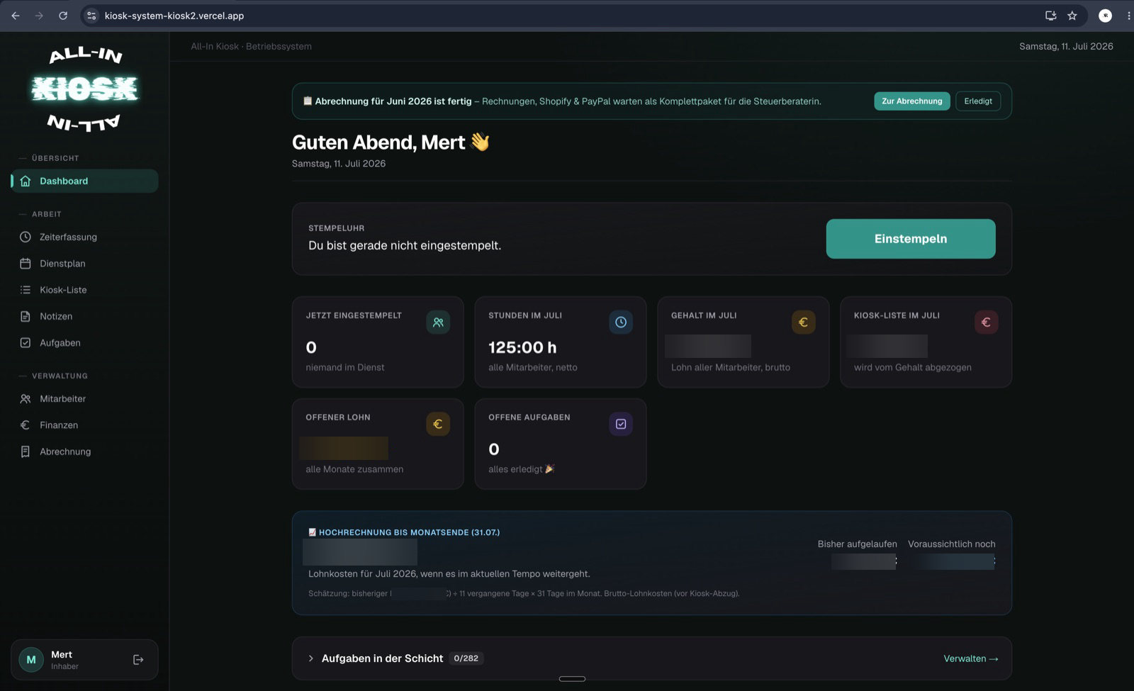 Orbexia Betriebssystem des All-In Kiosk Hamburg: Dashboard mit Stempeluhr, Stunden, Löhnen und Monats-Hochrechnung